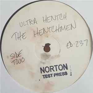 The Hentchmen - Ultra Hentch Album