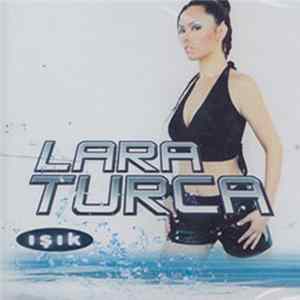 Lara Turca - Işık Album
