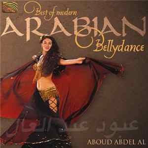 Aboud Abdel Al - Best Of Arabian Bellydance Album