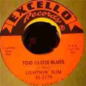 Lightnin' Slim - Too Close Blues / My Little Angel Chile Album