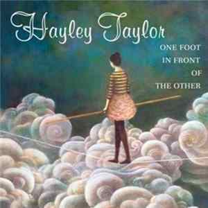 Hayley Taylor - One Foot In Front Of The Other Album
