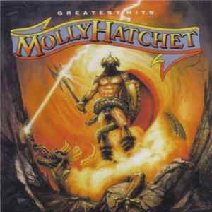 Molly Hatchet - Greatest Hits Album