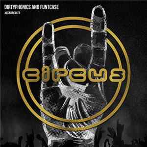 Dirtyphonics And Funtcase - Neckbreaker Album