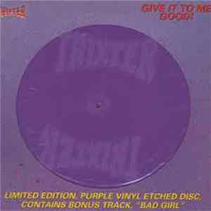 Trixter - Give It To Me Good Album