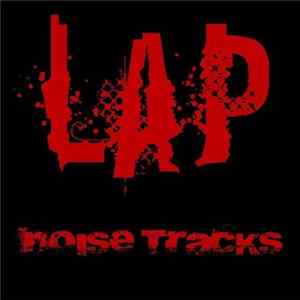 LAP - Noise Tracks Album