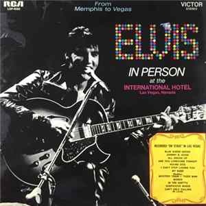 Elvis Presley - From Memphis To Vegas / From Vegas To Memphis Album