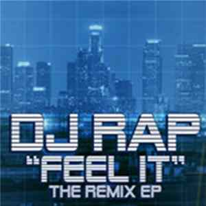DJ Rap - Feel It Remixes Album