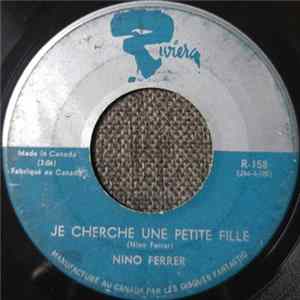 Nino Ferrer - Le Telefon / Je Cherche Une Petite Fille Album