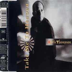 Chris Thompson - Take Me To Heaven Album