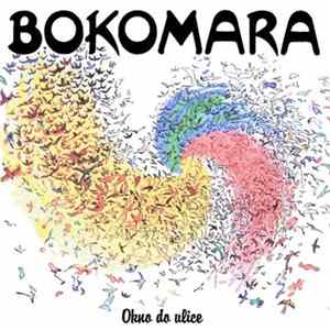Bokomara - Okno Do Ulice Album