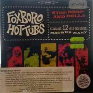Foxboro Hot Tubs - Stop Drop And Roll!!! Album