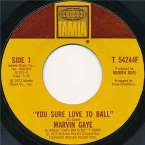 Marvin Gaye - You Sure Love To Ball Album