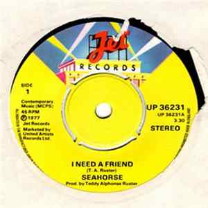Seahorse - I Need A Friend Album