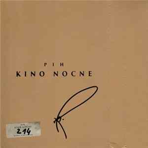PIH - Kino Nocne Album