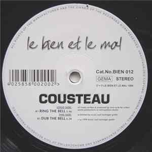 Cousteau - Ring The Bell / Dub The Bell Album