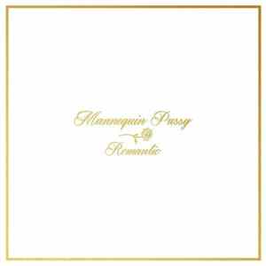 Mannequin Pussy - Romantic Album
