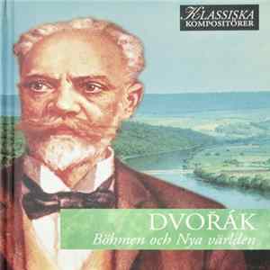 Dvořák - Böhmen Och Nya Världen Album