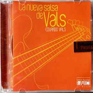 Eduardo Vals - La Nueva Salsa de Vals Album