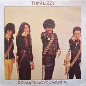 Thin Lizzy - Do Anything You Want To Album