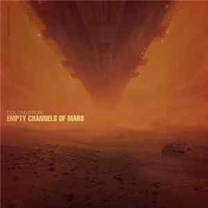 Various - Colonization: Empty Channels Of Mars Album