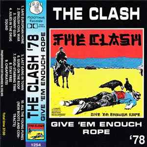 The Clash - Give 'Em Enouch Rope Album