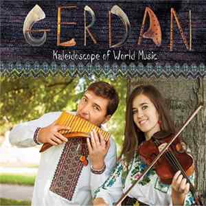 Gerdan - Kaleidoscope Of World Music Album