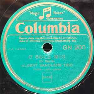 Albert Sandlers Trio - O Sole Mio / Grinzing Album