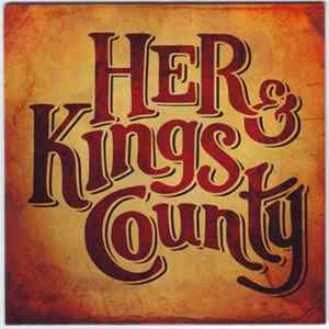 Her & Kings County - Her & Kings County EP Album