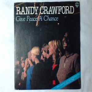 Randy Crawford - Give Peace A Chance Album