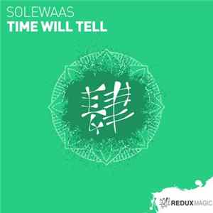 Solewaas - Time Will Tell Album
