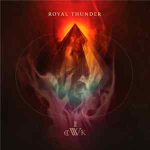 Royal Thunder - Wick Album