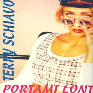 Terry Schiavo - Portami Lontano Album