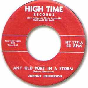 Johnny Henderson - Any Old Port In A Storm / Rocket In My Pocket Album