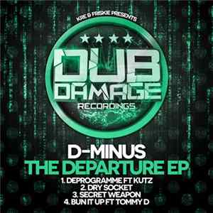 D-Minus - The Departure EP Album
