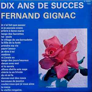 Fernand Gignac - Dix Ans De Succès Album