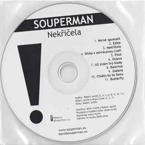 Souperman - Nekřičela Album