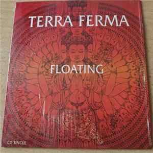 Terra Ferma - Floating / The Scream Album