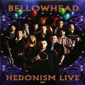 Bellowhead - Hedonism Live Album