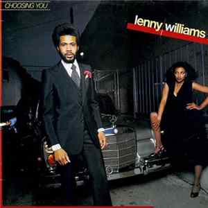 Lenny Williams - Choosing You Album