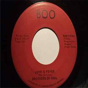 The Brothers Of Soul - Love Is Fever Album