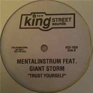 Mental Instrum Feat. Giant Storm - Trust Yourself Album