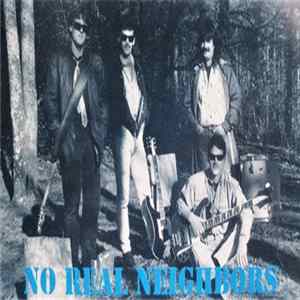 No Real Neighbors - No Real Neighbors Album