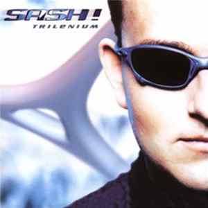 Sash! - Trilenium Album