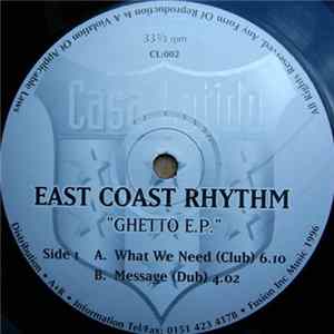 East Coast Rhythm - Ghetto E.P. Album