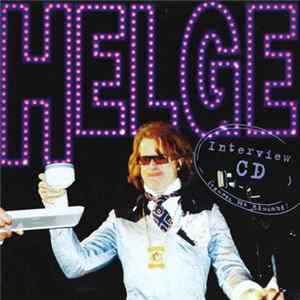Helge - Interview CD Album