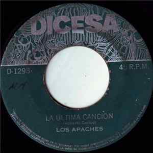 Los Apaches - La Ultima Cancion Album