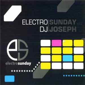 DJ Joseph - Electro Sunday Vol. 2 Album