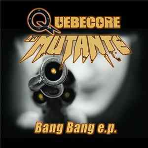 DJ Mutante - Bang Bang E.P. Album