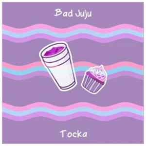 Tocka - Bad Juju Album