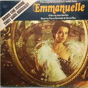 Pierre Bachelet & Hervé Roy - Emmanuelle - The Original Sound Track Album